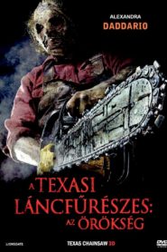 A texasi láncfűrészes – Az örökség