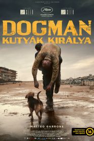 Dogman – Kutyák királya filminvazio.hu