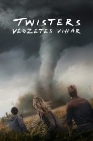 Twisters – Végzetes vihar filminvazio.hu